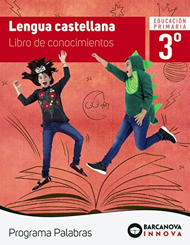 Lengua Castellana 3. Libro De Conocimientos. Programa Palabr