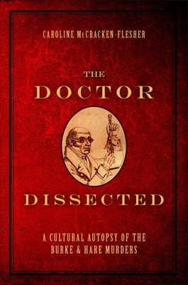 Libro The Doctor Dissected: A Cultural Autopsy Of The Bur...