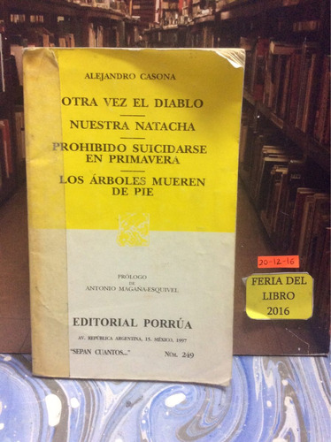 Alejandro Casona. Otra Vez El Diablo. Nuestra Natacha Y Otra