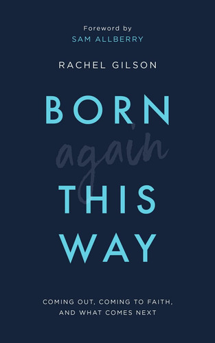 Libro Born Again This Way-rachel Gilson-inglés