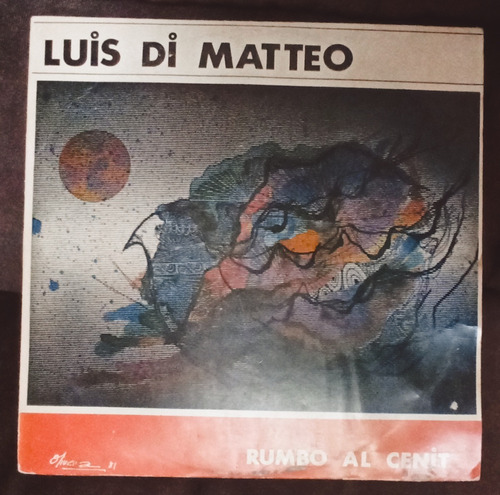 Luis Di Matteo - Rumbo Al Cenit (vinilo 1981)