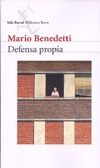 Defensa Propia*.. - Mario Benedetti