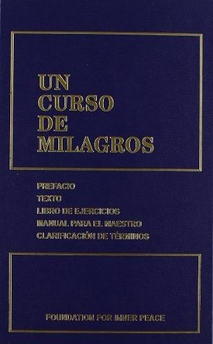 Un Curso De Milagros - Foundation For Inner Peace - T. Dura