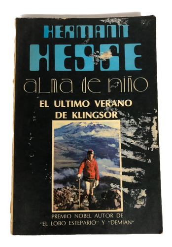 Hermann Hesse, Lauscher, Viaje Al Oriente, Alma De Niño