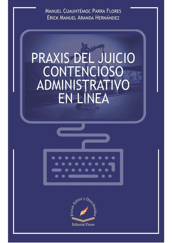 Praxis Del Juicio Contencioso Administrativo En Linea