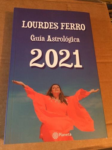 Libro Guía Astrológica 2021 - Lourdes Ferro - Oferta - Nuevo