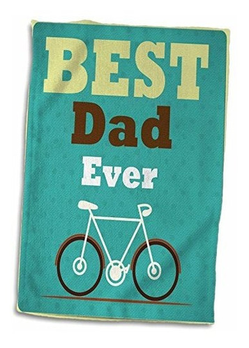 3d Rose Best Dad Ever With A Bicycle Graphic Hand Towel, 15 