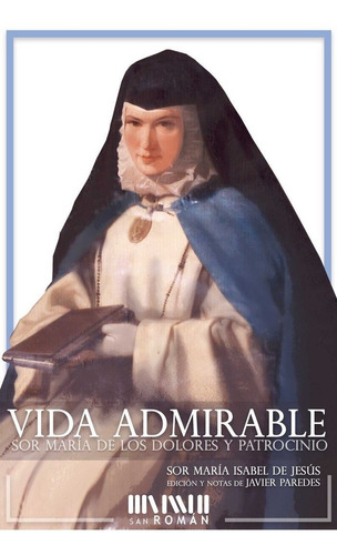Vida Admirable - Sor Maria Isabel De Jesus