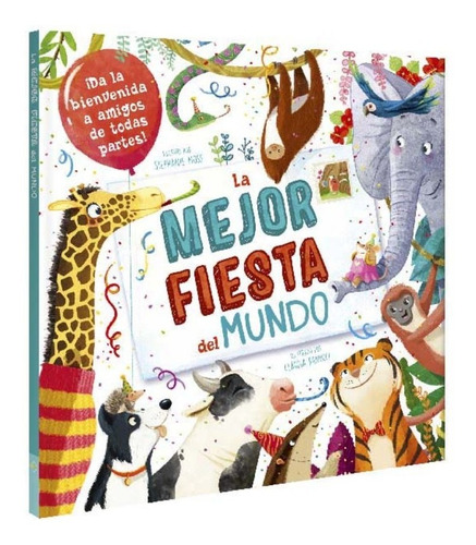 La Mejor Fiesta Del Mundo - Libro De Aprendizaje - Español
