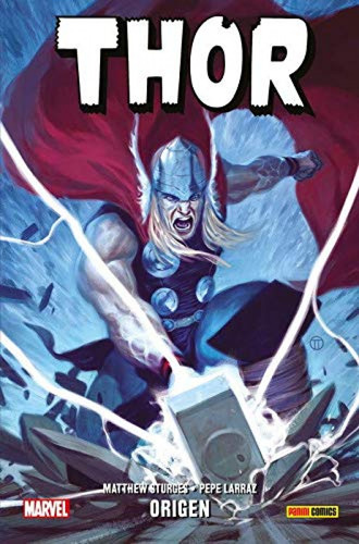 100 % Marvel Hc Thor. Origen Matthew Sturges, Pepe Larraz Pa