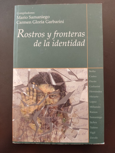 Rostros Y Fronteras De La Identidad - Varios Autores