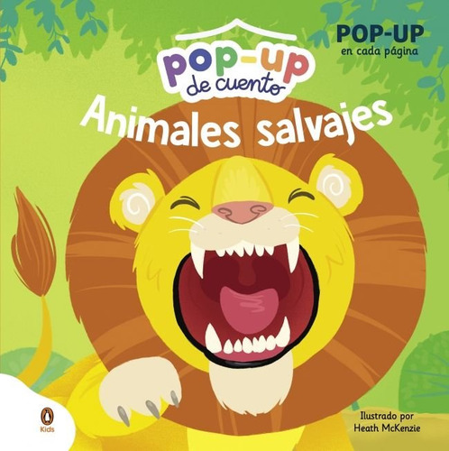 Animales salvajes, de Varios autores., vol. 1. Editorial Penguin Kids, tapa dura en español, 2025