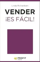 Comprar Vender - Es Facil! - Linda Richardson, De Linda Richardson. Editorial Profit En Español