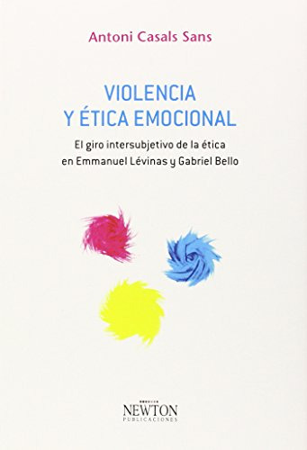 Libro Violencia Y Ética Emocional De Antoni Casals Sans Ed: