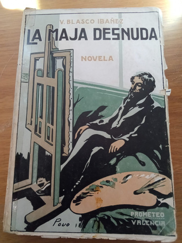 Libro La Maja Desnuda - V. Blasco Ibañez