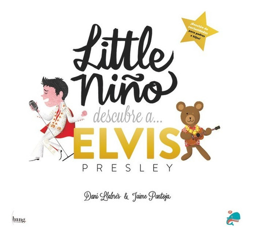 Little Niãâo Descubre A Elvis, De Llabres, Dani., Vol. 1. Editorial Bang Ediciones, Tapa Blanda En Español