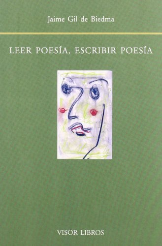 Libro Leer Poesía Escribir Poesía De Gil De Biedma J.
