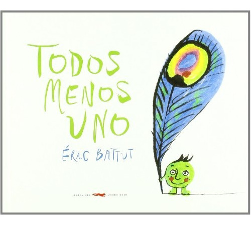 Todos Menos Uno  (nuevo) - Eric Battut