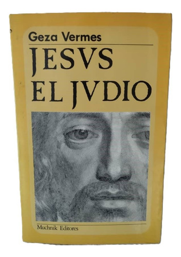 Jesus El Judio, Geza Vermes (Usado)