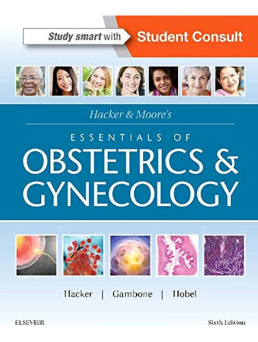 Libro: Hacker & Mooreøs Essentials Of Obstetrics And