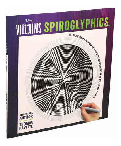 Disney Villains: Spiroglyphics: Spiroglyphics, De Thomas Pavitte. Editorial Thunder Bay Press, Tapa Blanda, Edición 2020 En Inglés, 2020