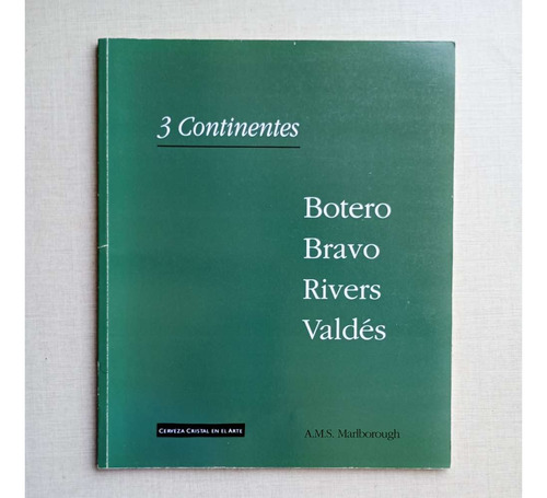 3 Continentes Botero Bravo Rivers Valdés 1995 Ams Marlboroug