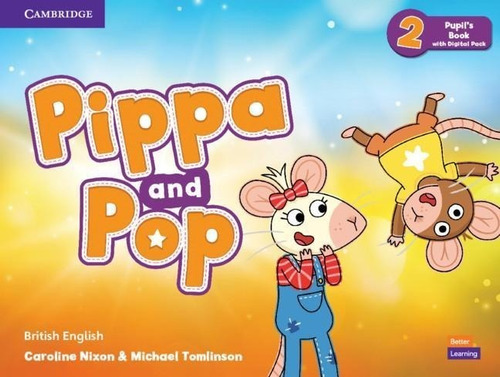 Libro: Pippa And Pop Level 2 Pupil's Book With Digital Pack 