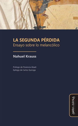 La Segunda Pérdida - Nahuel Krauss