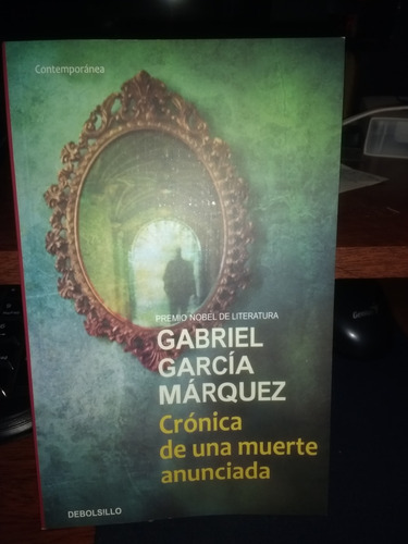 Crónica De Una Muerte Anunciada  Gabriel Garcia Marquez 