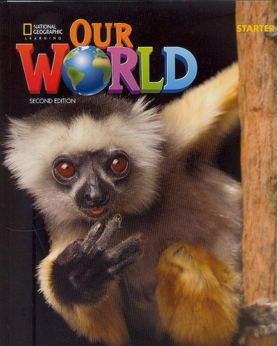 Our World British Starter - Student Book - Second Edition