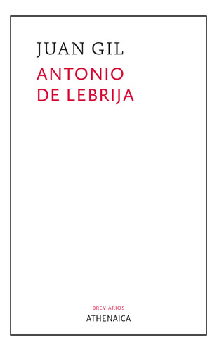 Antonio De Lebrija - Gil Fernández, Juan