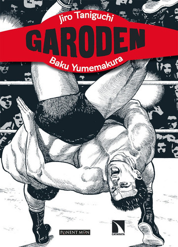 Garoden, De Taniguchi, Jiro. Editorial Ponent Mon, Tapa Blanda En Español