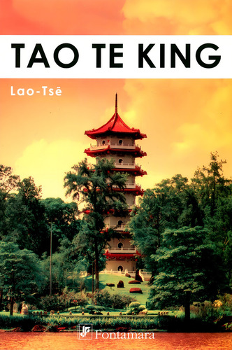 Tao Te King - Lao Tse - Fontamara