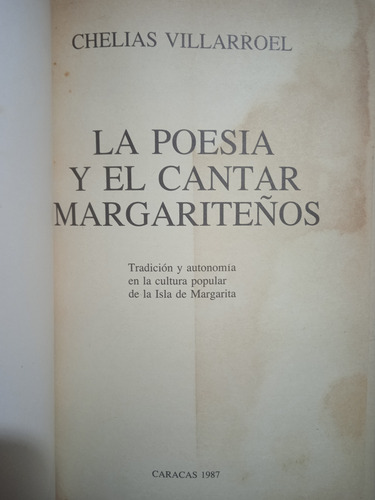 La Poesía Y El Cantar Margariteño / Chelías Villarroel (Usado)