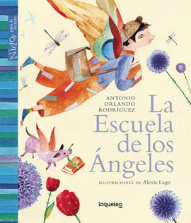 Libro La Escuela De Los Ángeles