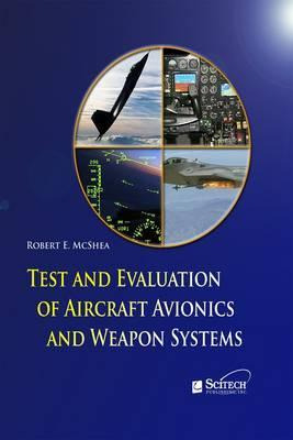 Libro Test And Evaluation Of Aircraft Avionics And Weapon...