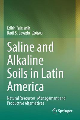 Libro Saline And Alkaline Soils In Latin America : Natura...