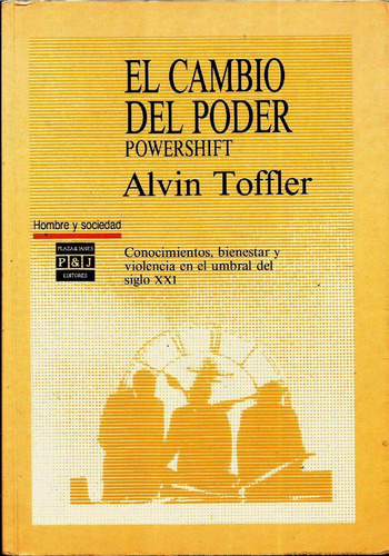 Alvin Toffler - El Cambio De Poder