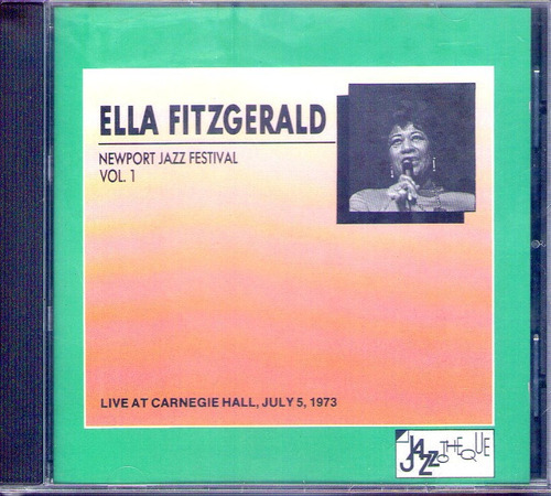 Ella Fitzgerald - Newport Jazz Festival Vol 1