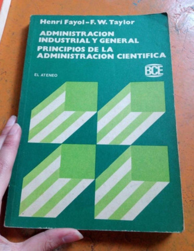 Administración Industrial Y General.. Henri Fayol