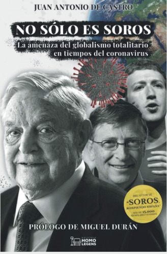 No Solo Es Soros - De Castro Juan Antonio