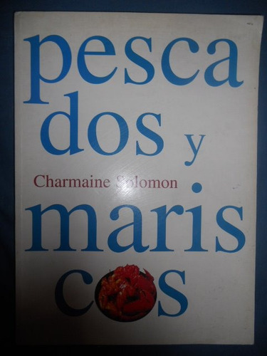 Libro / Pescados Y Mariscos  ( Recetario Gigante )