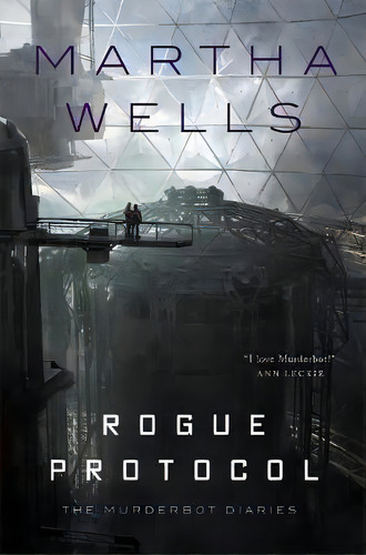 Rogue Protocol : The Murderbot Diaries, De Martha Wells. Editorial St Martin's Press, Tapa Dura En Inglés, 2018