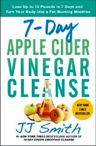 7 Day Apple Cider Vinegar Cleanse