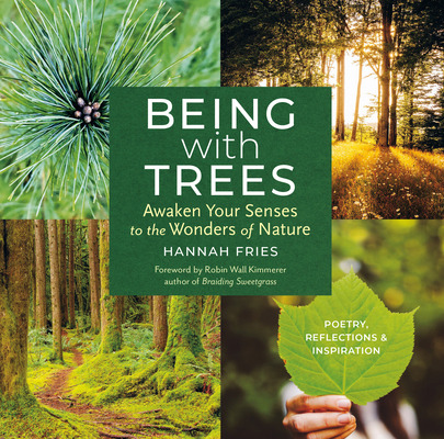 Libro Being With Trees: Awaken Your Senses To The Wonders...