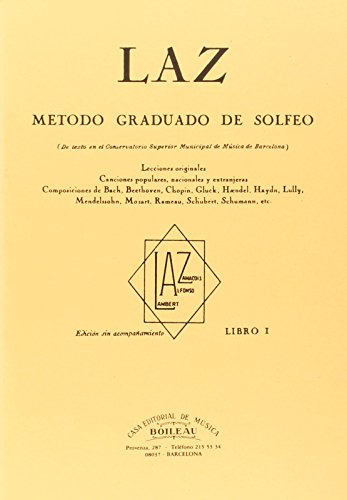 Laz - Libro I: Metodo Graduado De Solfeo