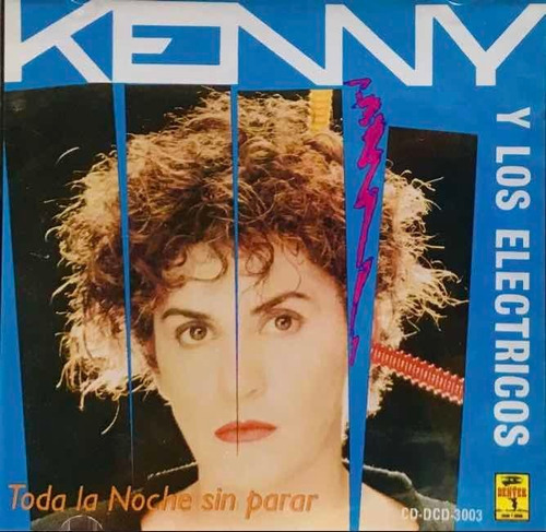 Kenny Y Los Eléctricos, Toda La Noche Sin Parar Cd Nuevo