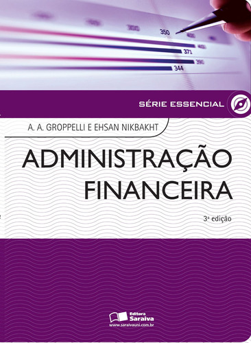 Administração financeira, de Gropelli, A. A.. Editora Saraiva Educação S. A., capa mole em português, 2012