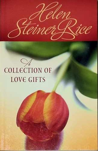 A Collection Of Love Gifts Helen Steiner Rice Barbour Publ.