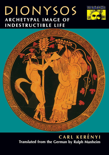 Libro Dionysos: Archetypal Image Of Indestructible